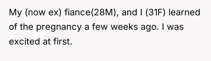 My (now ex) fiance(28M), and I (31F) learned of the...