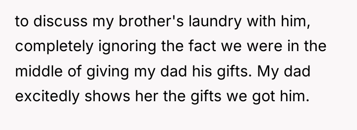 to discuss my brother's laundry with him, completely ignoring the...