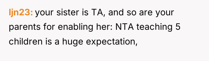 ljn23 your sister is TA, and so are your parents...
