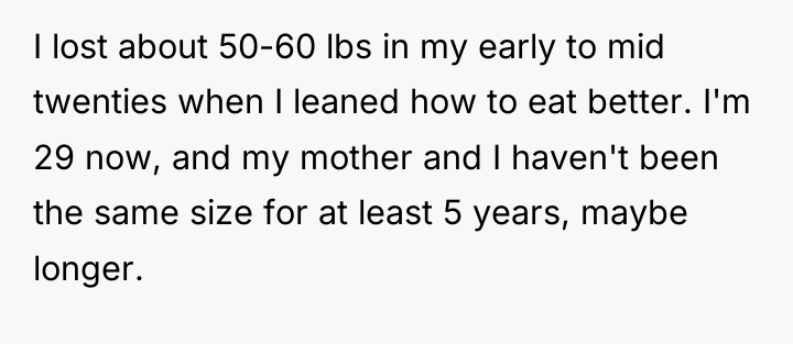 I lost about 50-60 lbs in my early to mid...
