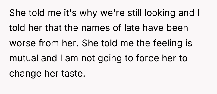 She told me it's why we're still looking and I...