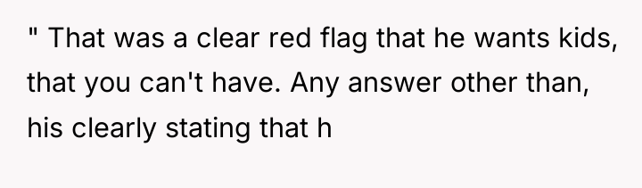 " That was a clear red flag that he wants...