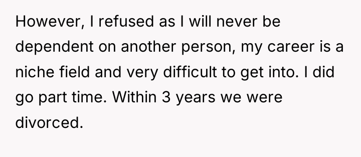 However, I refused as I will never be dependent on...
