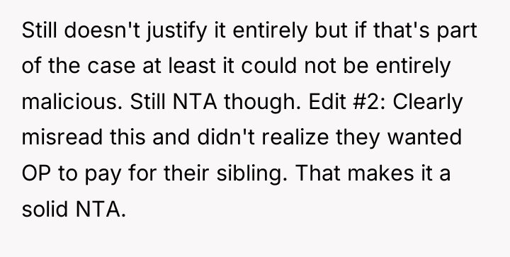 Still doesn't justify it entirely but if that's part of...