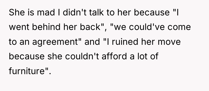She is mad I didn't talk to her because "I...