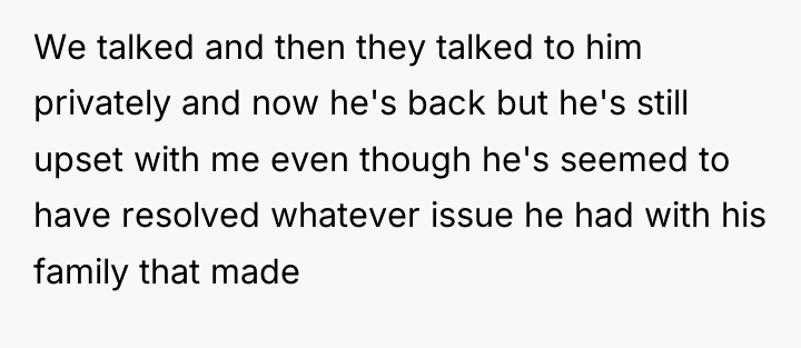 We talked and then they talked to him privately and...