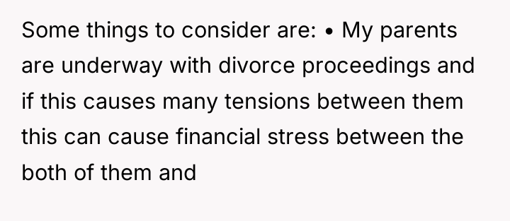 Some things to consider are: • My parents are underway...