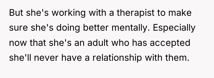 But she's working with a therapist to make sure she's...