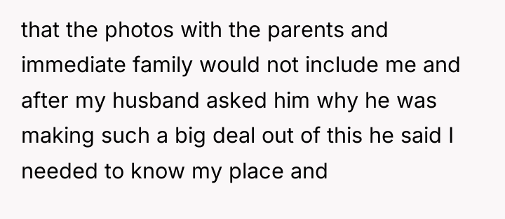 that the photos with the parents and immediate family would...