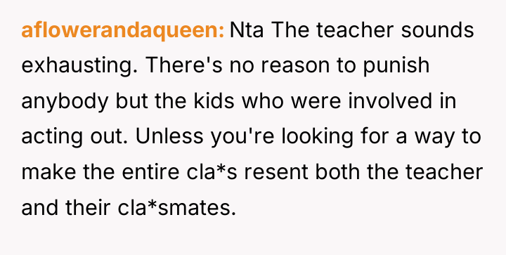 aflowerandaqueen Nta The teacher sounds exhausting. There's no reason to...