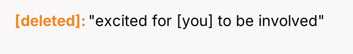 [deleted] "excited for [you] to be involved"