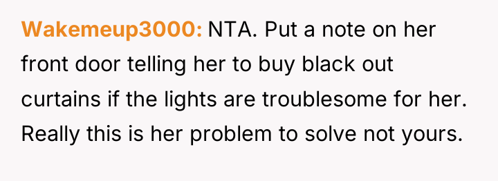 Wakemeup3000 NTA. Put a note on her front door telling...