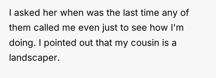I asked her when was the last time any of...