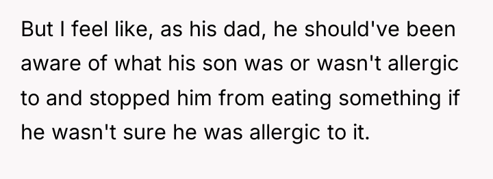 But I feel like, as his dad, he should've been...