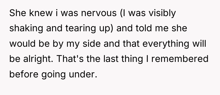 She knew i was nervous (I was visibly shaking and...