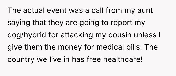 The actual event was a call from my aunt saying...