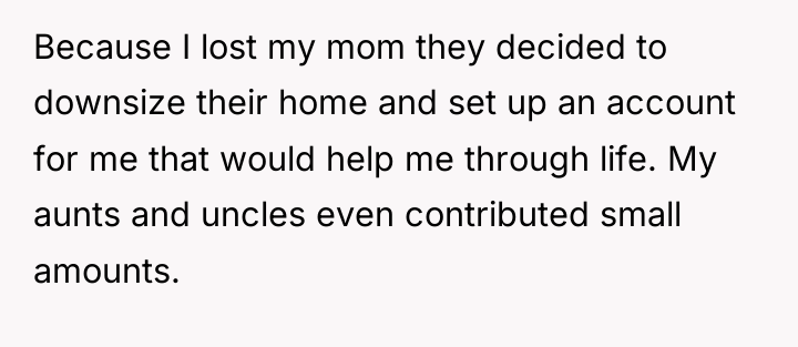 Because I lost my mom they decided to downsize their...