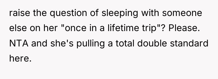 raise the question of sleeping with someone else on her...