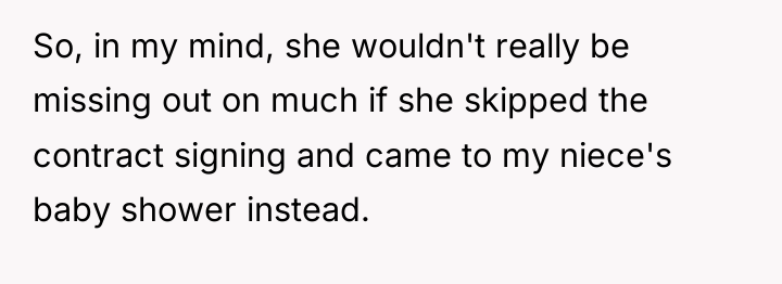 So, in my mind, she wouldn't really be missing out...
