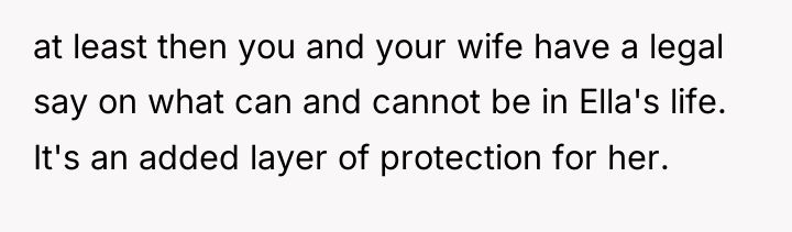 at least then you and your wife have a legal...