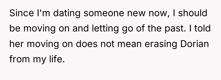 Since I'm dating someone new now, I should be moving...