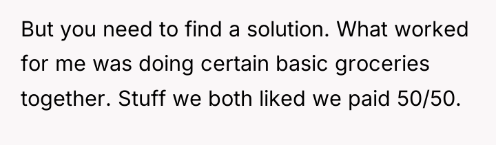 But you need to find a solution. What worked for...