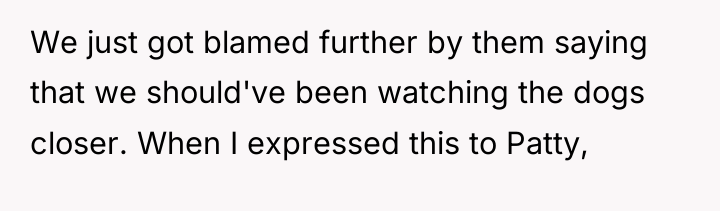 We just got blamed further by them saying that we...
