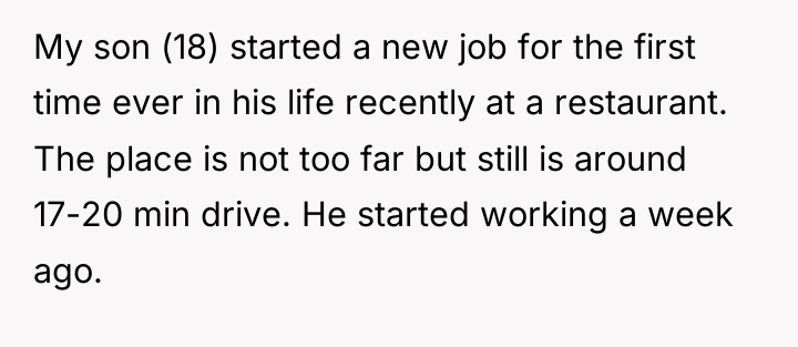 My son (18) started a new job for the first...