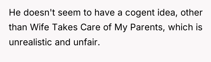 He doesn't seem to have a cogent idea, other than...