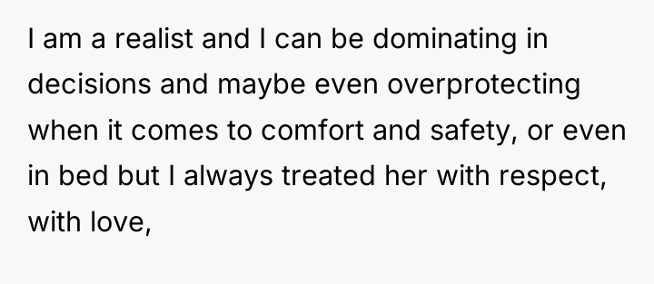 I am a realist and I can be dominating in...