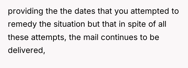 providing the the dates that you attempted to remedy the...