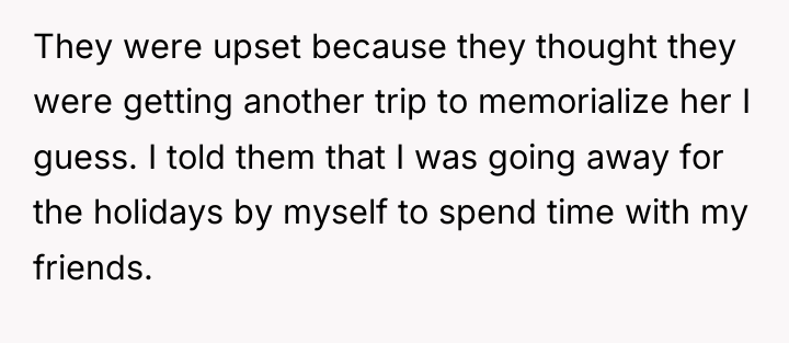 They were upset because they thought they were getting another...