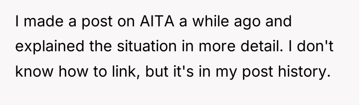 I made a post on AITA a while ago and...