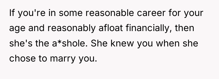 If you're in some reasonable career for your age and...