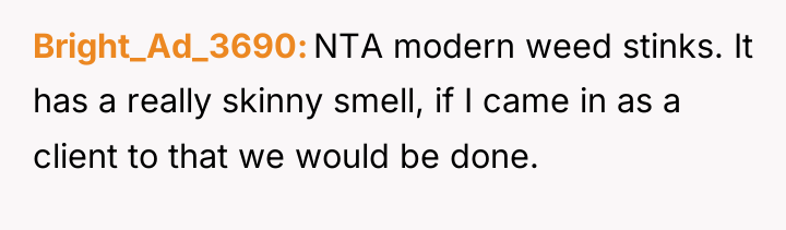 Bright_Ad_3690 NTA modern weed stinks. It has a really skinny...