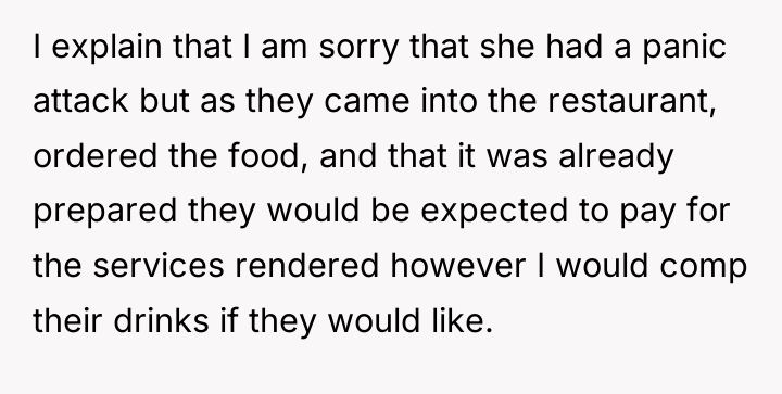 I explain that I am sorry that she had a...
