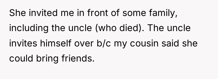 She invited me in front of some family, including the...