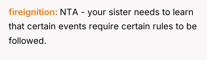 fireignition NTA - your sister needs to learn that certain...