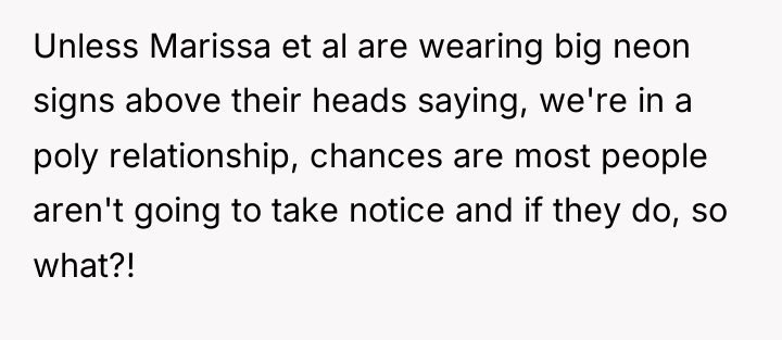 Unless Marissa et al are wearing big neon signs above...