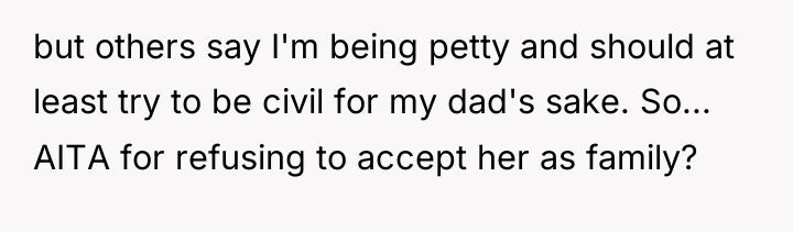 but others say I'm being petty and should at least...