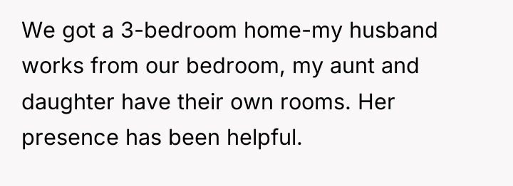We got a 3-bedroom home-my husband works from our bedroom,...