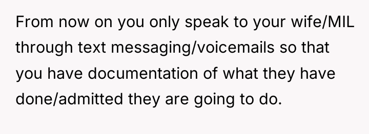 From now on you only speak to your wife/MIL through...