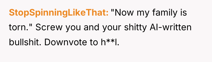 StopSpinningLikeThat "Now my family is torn." Screw you and your...