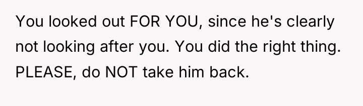 You looked out FOR YOU, since he's clearly not looking...