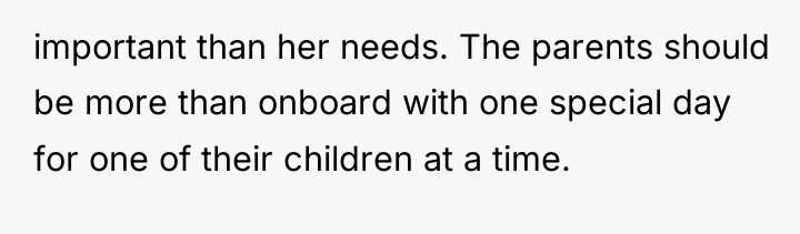 important than her needs. The parents should be more than...
