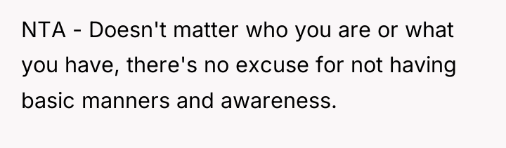 NTA - Doesn't matter who you are or what you...