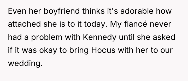 Even her boyfriend thinks it's adorable how attached she is...