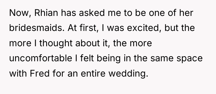 Now, Rhian has asked me to be one of her...