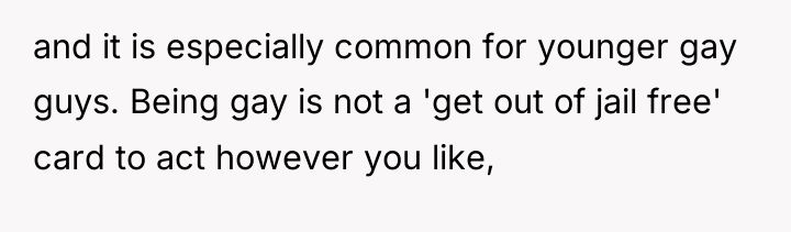 and it is especially common for younger gay guys. Being...