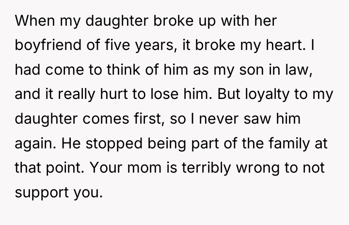 When my daughter broke up with her boyfriend of five...
